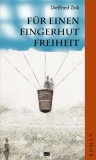 F&uuml;r einen Fingerhut Freiheit