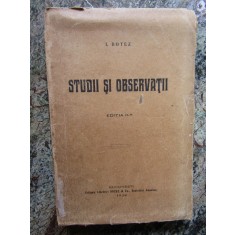 I. Botez - Studii si Observatii