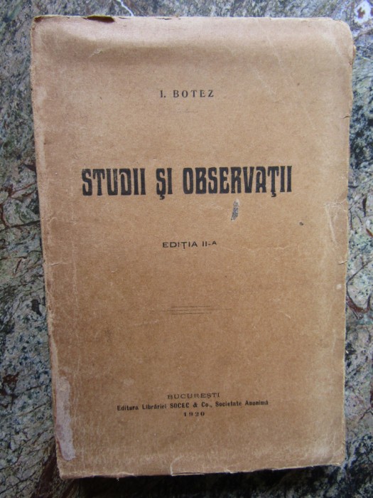 I. Botez - Studii si Observatii