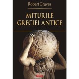 Miturile Greciei antice - Robert Graves, Polirom