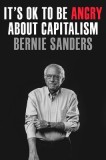 It&#039;s Ok to Be Angry about Capitalism
