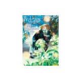 Re-Living My Life with a Boyfriend Who Doesn't Remember Me (Manga) Vol. 1