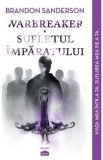 Warbreaker. Sufletul imparatului - Brandon Sanderson
