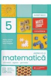 Matematica - Clasa 5 Partea 2 - Consolidare - Maria Zaharia, Dan Zaharia, Sorin Peligrad