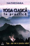 Yoga clasica in practica - Nathesvara