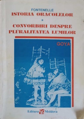 ISTORIA ORACOLELOR. CONVORBIRI DESPRE PLURALITATEA LUMILOR-FONTENELLE-197111 foto