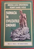 Farmacia in civilizatiile omenirii - Miruna Luiza Sprinteroiu (2003)