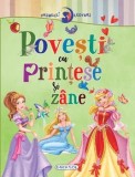 Cumpara ieftin Povesti cu printese si zane/***