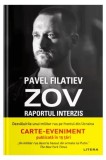 ZOV - Paperback brosat - Pavel Filatiev - Litera