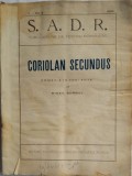 1929, Coriolan Secundus de Mihail Sorbul, SADR / teatru Soc Autorilor Dramatici