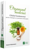 Organonul medicinei | Samuel Hahnemann