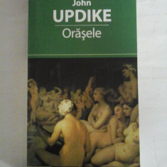 ORASELE (roman) - John UPDIKE