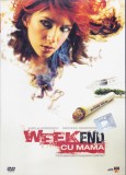 DVD Film de colectie: Weekend cu mama ( Adela Popescu si Medeea Marinescu - vezi descriere )