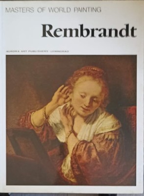 REMBRANDT, MASTER OF WORLD PAINTING-XENIA YEGOROVA foto