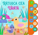 Cumpara ieftin Rățușca Ce Ur&acirc;tă. 10 Sunete, - Editura Flamingo