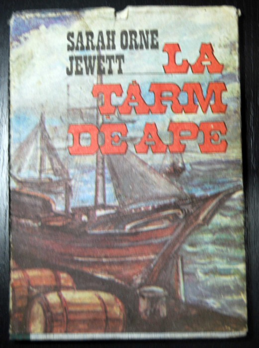 Sarah Orne Jewett - La țărm de ape