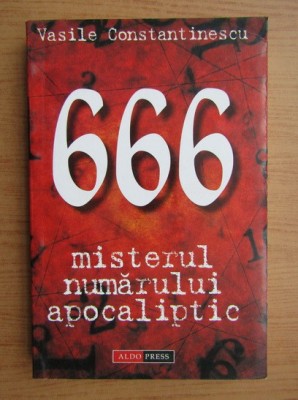 666 - Misterul Numarului Apocaliptic foto
