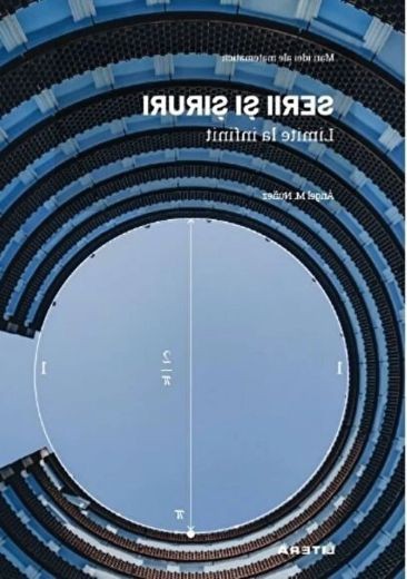 Serii si siruri. Limite la infinit - Angel M. Nunez