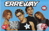 Caseta Erreway Kiss Fm , originala,-sigilata