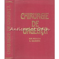 Chirurgie De Urgenta - Redactia: C. Caloghera