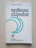 Liliana Ursu - Ordinea clipelor (1978; tiraj 1110 ex.)