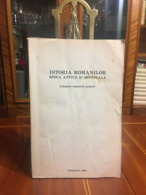 Gheorghe Tanasa - Istoria Romanilor. Epoca Antica si Medievala (Chisinau - 1993) foto