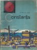 Constanta Florenta Albu Geografie Orasele Patriei Editura Tineretului 1974 Brosata Carte Istorie Romania