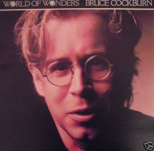 Vinil LP Bruce Cockburn &lrm;&ndash; World Of Wonders (VG+)