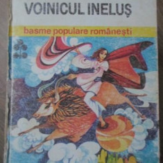 VOINICUL INELUS. BASME POPULARE ROMANESTI-COLECTIV