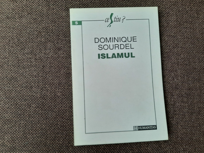 Dominique Sourdel - Islamul 14/0