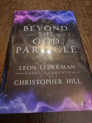 Beyond the God Particle - Leon Lederman foto