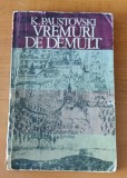 Vremuri de demult - Konstantin Paustovski