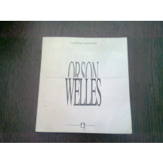 ORSON WELLES - CLAUDIO VALENTINETTI (CARTE IN LIMBA ITALIANA)
