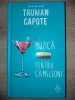 Muzica pentru cameleoni- Truman Capote