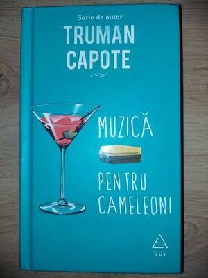 Muzica pentru cameleoni- Truman Capote