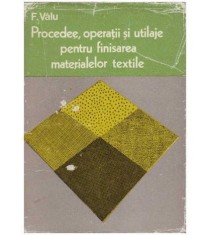 F. Valu - Procedee, operatii si utilaje pentru finisarea