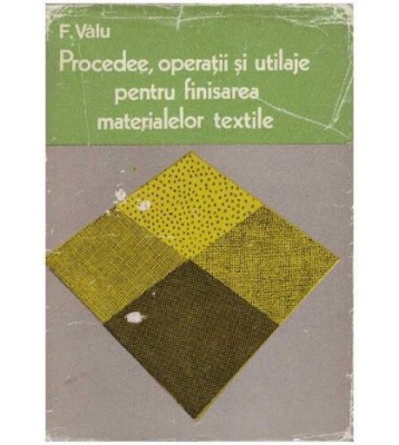 F. Valu - Procedee, operatii si utilaje pentru finisarea foto