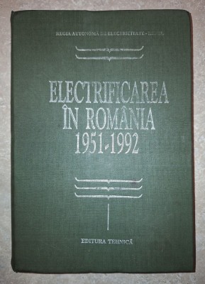 Electrificarea in Romania 1951-1992 foto