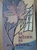 SI MAINE SI POIMAINE...-CORNELIU STEFANACHE-257306