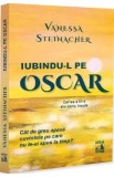 Cumpara ieftin Iubindu-l pe Oscar. Seria Insula Cartea 3 - Vanessa Steinacher