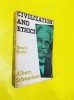 Civilization and ethics / Albert Schweitzer
