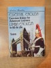 ESSENTIAL ENGLISH , EXERCISES &amp;amp,amp,amp, KEYS FOR ADVANCED LEARNERS / LIMBA ENGLEZA IN 60 DE ZILE de ANDREI BANTAS , 1992