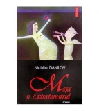 Nichita Danilov - Masa si Extraterestrul - roman - 102357