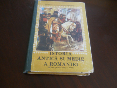 ISTORIA ANTICA SI MEDIE A ROMANIEI-Manual pt cls VIII-a 1986 Hadrian Daicoviciu foto