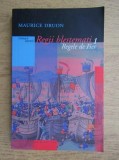 Maurice Druon - Regele de fier ( REGII BLESTEMATI # 1 )