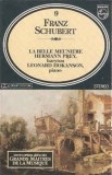 Caseta Franz Schubert - Hermann Prey Baryton, Piano Leonard Hokanson, Casete audio, Clasica