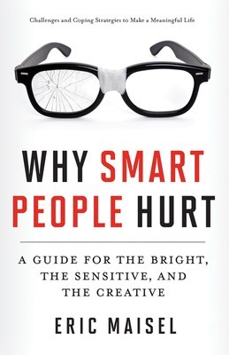 Why Smart People Hurt: A Guide for the Bright, the Sensitive, and the Creative foto