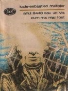 Anul 2440 sau un vis cum n-a mai fost foto