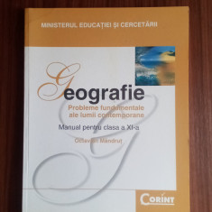 Geografie - MANUAL PENTRU CLASA a XI-a-Octavian Mândrut