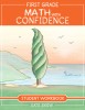 First Grade Math with Confidence Student Workbook